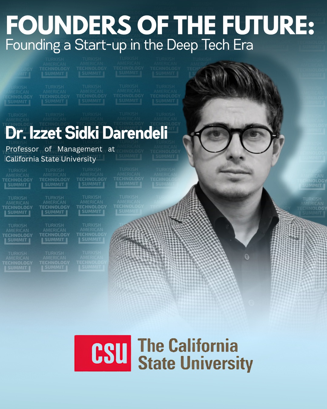 Dr. Izzet Sidki Darendeli — California State University announcement poster